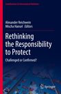 : Rethinking the Responsibility to Protect, Buch