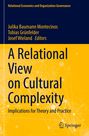 : A Relational View on Cultural Complexity, Buch