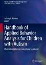 : Handbook of Applied Behavior Analysis for Children with Autism, Buch