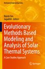 : Evolutionary Methods Based Modeling and Analysis of Solar Thermal Systems, Buch