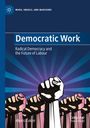 Alexis Cukier: Democratic Work, Buch