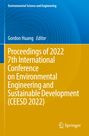 : Proceedings of 2022 7th International Conference on Environmental Engineering and Sustainable Development (CEESD 2022), Buch