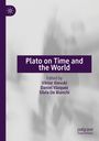 : Plato on Time and the World, Buch