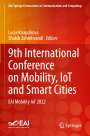 : 9th International Conference on Mobility, IoT and Smart Cities, Buch