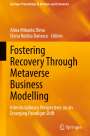 : Fostering Recovery Through Metaverse Business Modelling, Buch