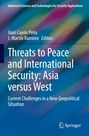 : Threats to Peace and International Security: Asia versus West, Buch