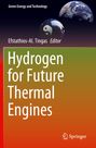 : Hydrogen for Future Thermal Engines, Buch