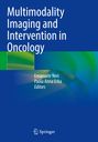 : Multimodality Imaging and Intervention in Oncology, Buch