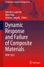 : Dynamic Response and Failure of Composite Materials, Buch