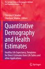 : Quantitative Demography and Health Estimates, Buch