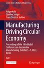 : Manufacturing Driving Circular Economy, Buch,Buch