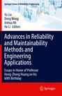 : Advances in Reliability and Maintainability Methods and Engineering Applications, Buch
