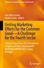 : Uniting Marketing Efforts for the Common Good¿A Challenge for the Fourth Sector, Buch