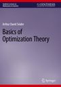 Arthur David Snider: Basics of Optimization Theory, Buch