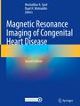 : Magnetic Resonance Imaging of Congenital Heart Disease, Buch