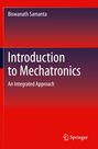 Biswanath Samanta: Introduction to Mechatronics, Buch