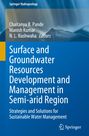 : Surface and Groundwater Resources Development and Management in Semi-arid Region, Buch