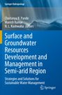 : Surface and Groundwater Resources Development and Management in Semi-arid Region, Buch