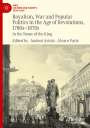: Royalism, War and Popular Politics in the Age of Revolutions, 1780s-1870s, Buch