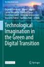: Technological Imagination in the Green and Digital Transition, Buch