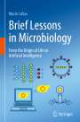 Mario Juhas: Brief Lessons in Microbiology, Buch