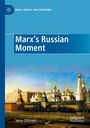 Vesa Oittinen: Marx's Russian Moment, Buch