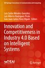 : Innovation and Competitiveness in Industry 4.0 Based on Intelligent Systems, Buch
