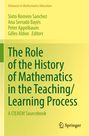 : The Role of the History of Mathematics in the Teaching/Learning Process, Buch