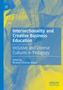 : Intersectionality and Creative Business Education, Buch