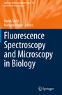 : Fluorescence Spectroscopy and Microscopy in Biology, Buch