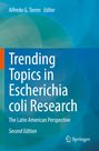 : Trending Topics in Escherichia coli Research, Buch