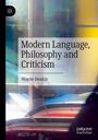 Wayne Deakin: Modern Language, Philosophy and Criticism, Buch