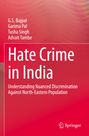 G. S. Bajpai: Hate Crime in India, Buch