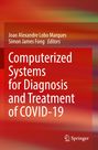 : Computerized Systems for Diagnosis and Treatment of COVID-19, Buch