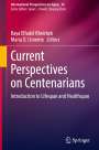 : Current Perspectives on Centenarians, Buch