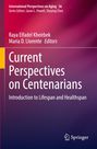 : Current Perspectives on Centenarians, Buch