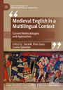 : Medieval English in a Multilingual Context, Buch