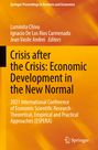 : Crisis after the Crisis: Economic Development in the New Normal, Buch