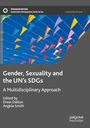 : Gender, Sexuality and the UN's SDGs, Buch