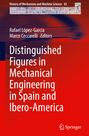 : Distinguished Figures in Mechanical Engineering in Spain and Ibero-America, Buch