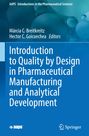 : Introduction to Quality by Design in Pharmaceutical Manufacturing and Analytical Development, Buch