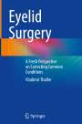 Vladimir Thaller: Eyelid Surgery, Buch