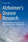 Christian Behl: Alzheimer¿s Disease Research, Buch