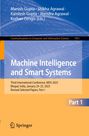 : Machine Intelligence and Smart Systems, Buch