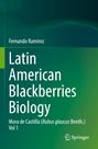Fernando Ramírez: Latin American Blackberries Biology, Buch