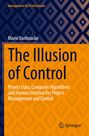 Mario Vanhoucke: The Illusion of Control, Buch