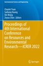 : Proceedings of 4th International Conference on Resources and Environmental Research¿ICRER 2022, Buch
