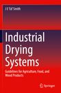 J E 'Ed' Smith: Industrial Drying Systems, Buch