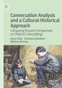 Anna Filipi: Conversation Analysis and a Cultural-Historical Approach, Buch