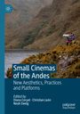 : Small Cinemas of the Andes, Buch